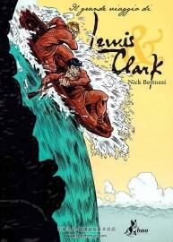 Il Grande Viaggio Di Lewis & Clark 一冊 Nick Bertozzi 漫畫下載