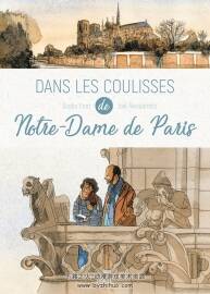《Dans les coulisses de Notre-Dame de Paris 》Joël Alessandra & Elodie Font