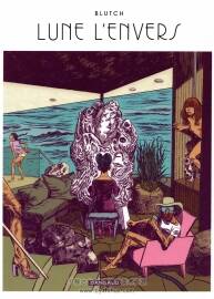 《Lune l'envers》全一册 Blutch & Isabelle Merlet