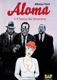 Aloma 第1冊(cè) Il Tesoro Del Temerario A Font 漫畫 百度網(wǎng)盤下載