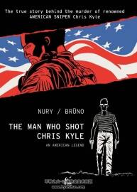 The Man Who Shot Chris Kyle: An American Legend Fabien Nury 漫畫下載