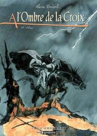 à L'ombre De La Croix 第1冊 Ilaria Trondoli 漫畫下載