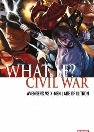 What If - Civil War - Avengers vs X-Men et Age of Ultron全一册 Jimmy Palmiotti