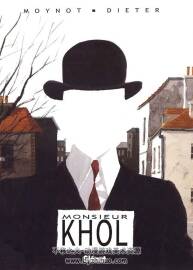 Monsieur Khol 一冊 Emmanuel Moynot 漫畫下載