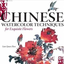 Chinese Watercolor Techniques for Exquisite Flowers 中国水彩精美花卉技法教程