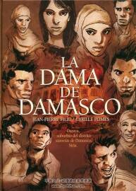 La dama de Damasco 全一册 Cyrille Pomès Jean-Peierre Filiu