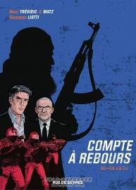 Compte à rebours 1-2冊(cè) Giuseppe Liotti - Matz - Marc Trévidic