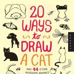 猫的20种画法和44个动物画法 20 Ways to Draw a Cat and 44 Other Awesome Animals