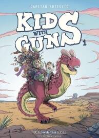 Kids with Guns 第一册 Capitan Artiglio - Suzanne Dufour  奇幻彩色漫画