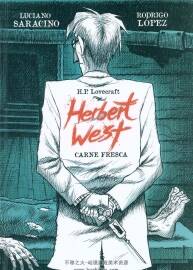Herbert West: Carne fresca Dolmen Ed 漫畫下載