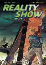 Reality Show - On Air 第1冊 Jean-David Morvan - Francis Porcel 英語