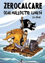 Zerocalcare Ogni Maledetto Lunedi Su Due 一冊 Zerocalcare 漫畫下載