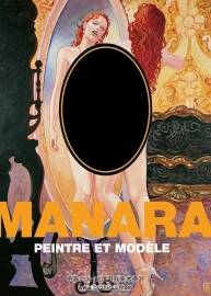《Manara - Peintre et modèle》米罗·马纳哈 Milo Manara 艺术插画集