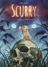 Scurry La Colonie Condamnée 第1冊 Mac Smith 漫畫下載