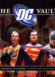 DC超级英雄漫画历史百科大全 全彩下载 The DC Vault A MUSEUM IN A BOOK