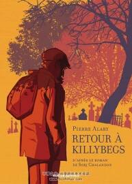 Retour à Killybegs 全一冊 Pierre Alary - Sorj Chalandon