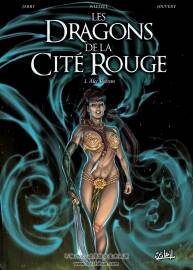 Les Dragons de la cité rouge - Alec Deraan 第1冊 Nicolas Jarry - David Jouvent