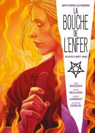 Buffy Contre Les Vampires La Bouche De L'Enfer 漫畫下載