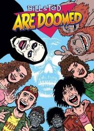 Bill And Ted Are Doomed 第1册 Evan Dorkin 漫画下载