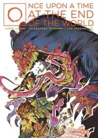 Once Upon a Time at the End of the World 第2册 Jason Aaron 漫画下载