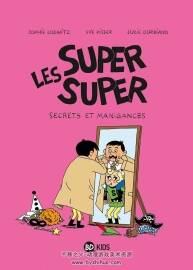 Les Super Super 第5冊 Laurence Gillot 漫畫下載