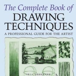The Complete Book of Drawing Techniques 绘画技术全书 素描艺术绘画教学