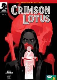 Crimson Lotus 1-3冊 John Arcudi - Tonci Zonjic - Mindy Lee - Michelle Madsen