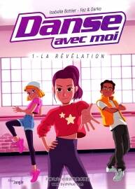 Danse avec moi 1- La révélation 第一冊(cè) Fez - Yann Darko - Isabelle Bottier