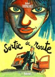 Sortie de Route 全一冊 Didier Tronchet 彩色手繪歐美漫畫