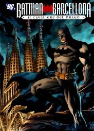 Batman en Barcelona: El caballero del dragón 全一冊(cè) Mark Waid - Diego Olmos 法語(yǔ)