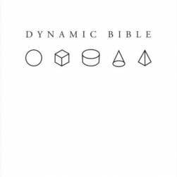 动态圣经dynamic bible PDF格式 百度网盘下载 116P