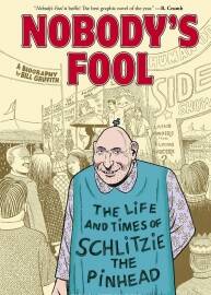 Nobodys Fool The Life and Times of Schlitzie the Pinhead 漫畫下載