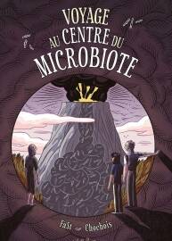 Voyage au centre du microbiote 漫畫 百度網(wǎng)盤下載