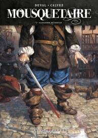 Mousquetaire 1-3册 Fred Duval - Florent Calvez