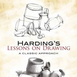 Harding's Lessons on Drawing – A Classic Approach 哈丁的绘画课程 - 经典方法下载