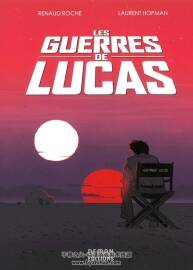 Les Guerres de Lucas 法語 全一冊 Laurent Hopman Renaud Roche 百度云下載