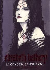 ELIZABETH BATHORY LA CONDESA SANGRIENTA 全一冊 Pascal Croci - Fran?oise-Sylvie Paul